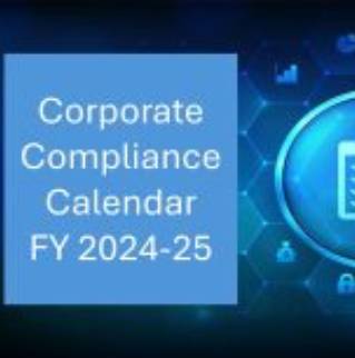 Corporate Compliance Calendar FY 2024-25